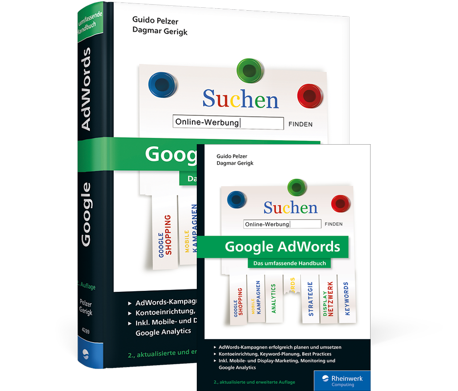 Google AdWords Das umfassende Handbuch Rheinwerk Verlag