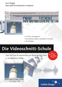 Cover von Die Videoschnitt-Schule