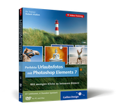 Cover von Perfekte Urlaubsfotos mit Photoshop Elements 7