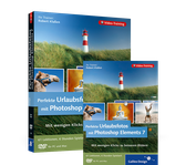 Cover von Perfekte Urlaubsfotos mit Photoshop Elements 7