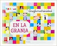 GRAFOMOTRICIDAD TRAZOS EN LA GRANJA