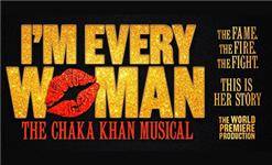 I'm Every Woman, The Chaka Khan Musical