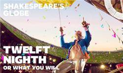 Twelfth Night, or What You Will - Globe