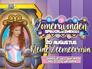 Entree Sprookjes Zomeravond Kinderpretpark Julianatoren