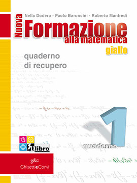 Nuova Formazione alla Matematica GIALLO A quad. recupero 1