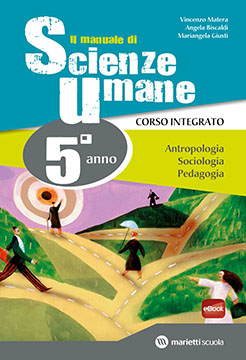 Il manuale di SCIENZE UMANE - 5° anno