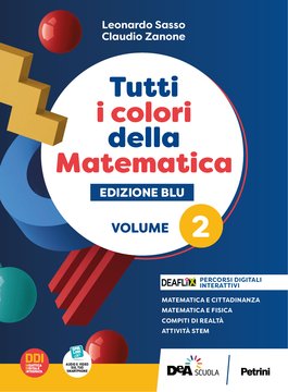 Tutti i colori della Matematica - Edizione BLU - Volume 2