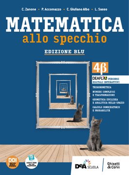 Matematica allo Specchio - Edizione BLU - Volume 4β