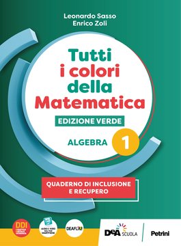 Tutti i colori della Matematica - Edizione VERDE - Quaderno Algebra 1