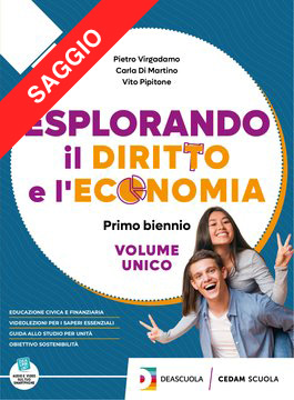 Esplorando il Diritto e l'Economia - Volume unico