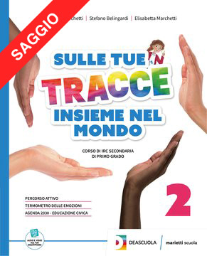 Sulle tue tracce - Insieme nel mondo - Volume 2