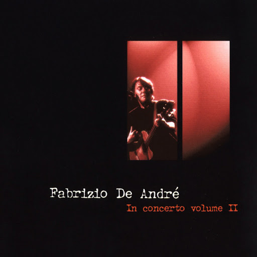 Fabrizio De Andre - Fabrizio De Andre In Concerto, Vol.2 (2 Lp)