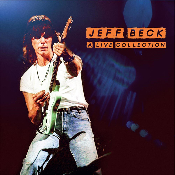 Jeff Beck - A Live Collection