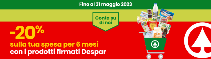 Fino al 31 maggio 2023 fino a 1000 prodotti firmati Despar scontati del 20%.
