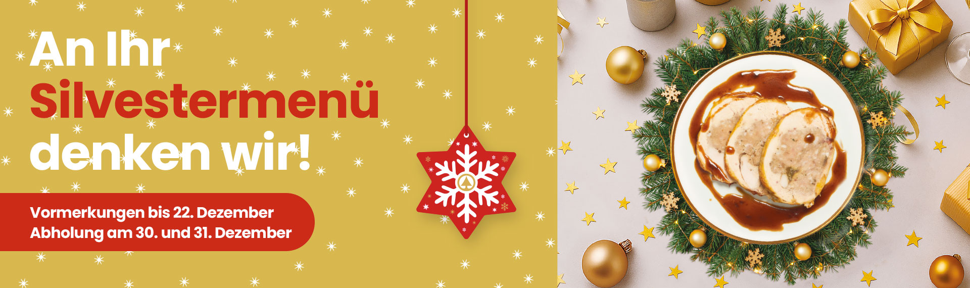 Bestellen Sie hier Ihr Silvestermenü innerhalb 22. Dezember vor