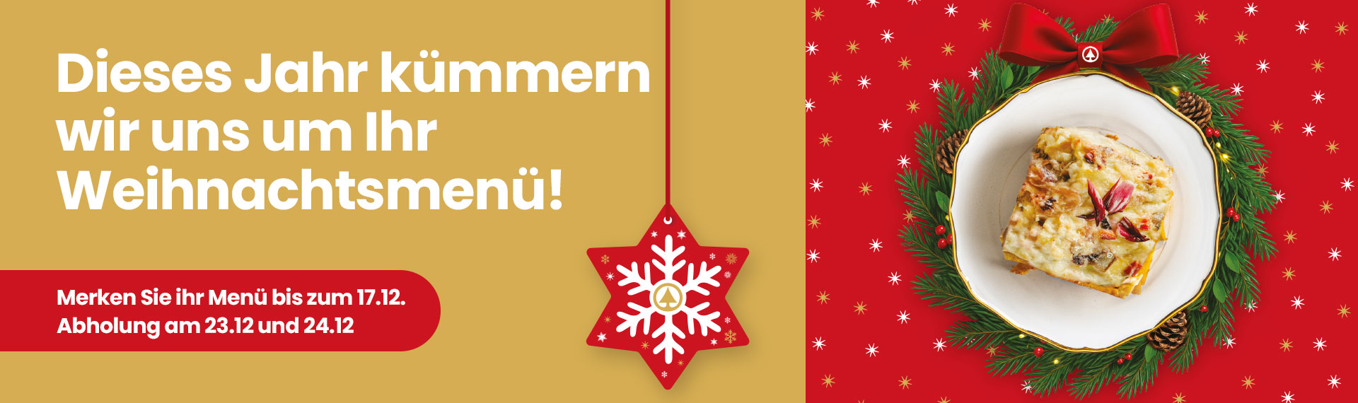 Bestellen Sie hier Ihr Weihnachtsmenü innerhalb 17. Dezember vor