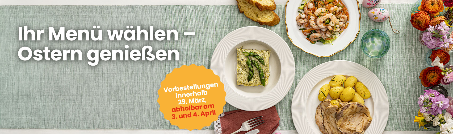 Bestellen Sie hier Ihr Menü innerhalb 29. März vor