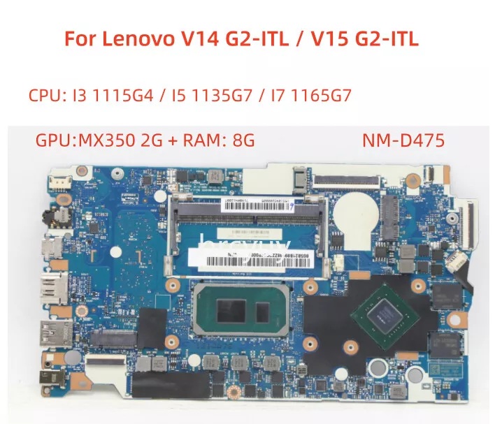 NM-D475 Lenovo V14 V15 G2-ITL Notebook Anakart, Mainboard (Cpu SRK04, i5-1135G7, Gpu N17S-G5-A1, MX350) / Sıfır
