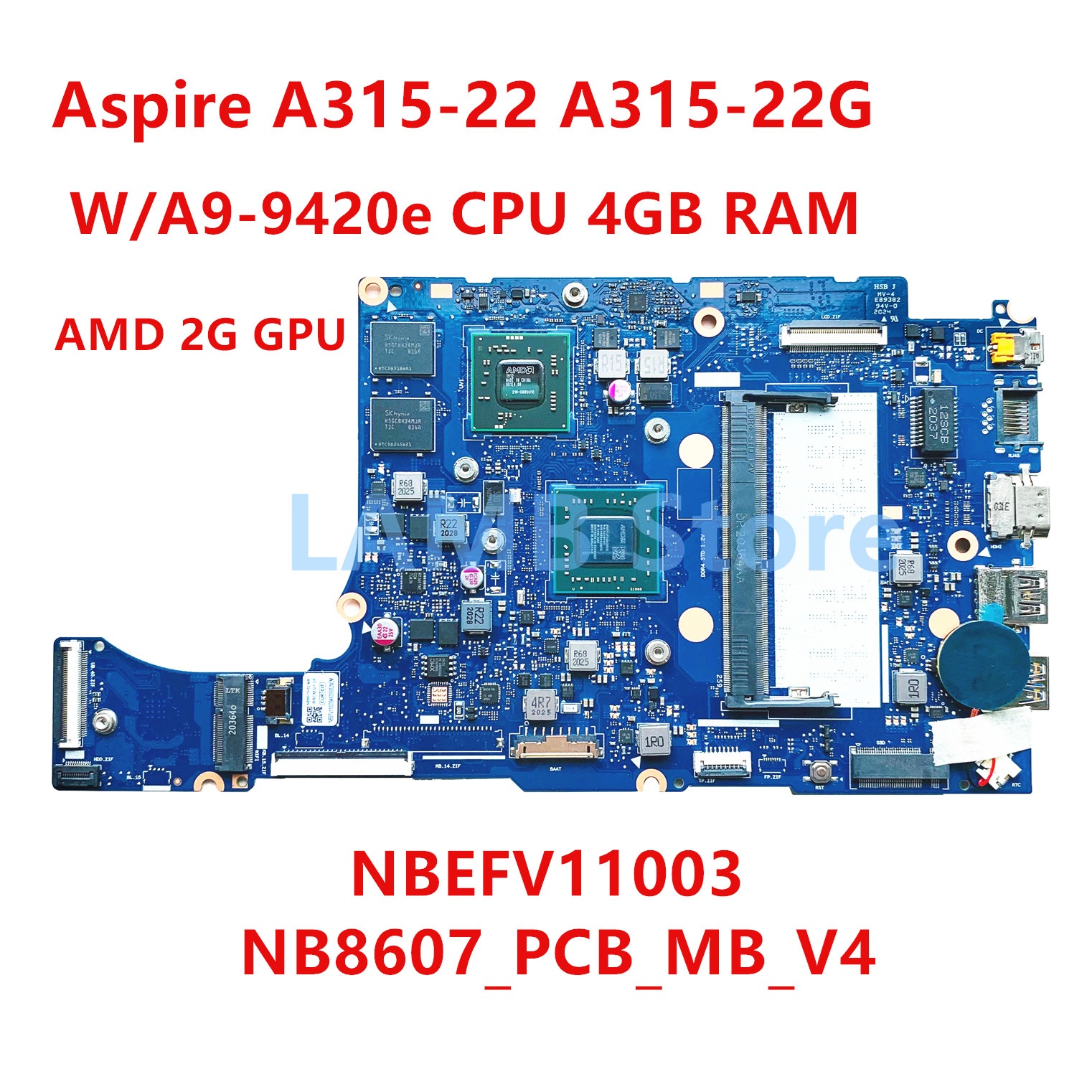 Acer Aspire A315-22, A315-22G 4GB Ram Notebook Anakart, Mainboard NB8607_Pcb_Mb_V4 Cpu AM912EANN23AC