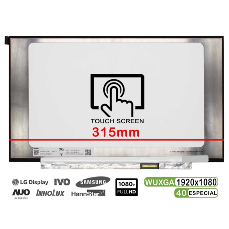B140HAK03.0 Uyumlu 14.0" inç 40pin Slim 1920*1080 Full HD (FHD) IPS Lcd Ekran, Panel, Dokunmatik'li (Soket 25mm) / Vidasız