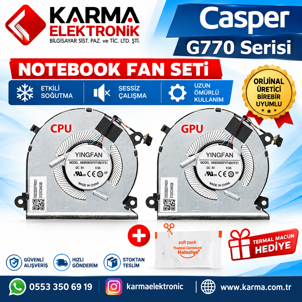 Casper Excalibur G770 Serisi NB800805FHT4B01F21 Notebook Cpu+Gpu Fanı / Sağ-Sol SET (Orjinal Üretici)
