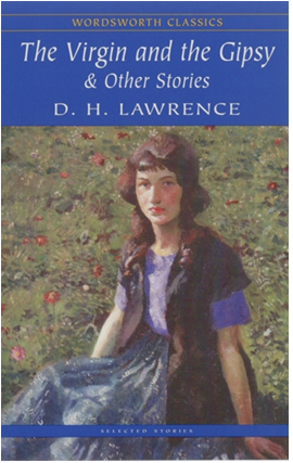 The Virgin and the Gipsy & Other Stories