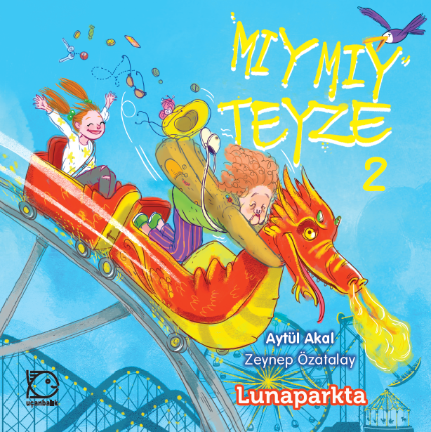 Mıymıy Teyze 2 - Lunaparkta
