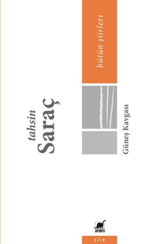 Güneş Kavgasi Bütün Şiirleri