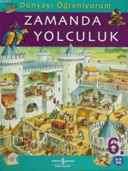 Dünyayı Öğreniyorum - Zamanda Yolculuk