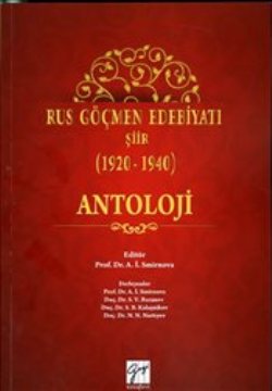 Rus Göçmen Edebiyatı Şiir (1920-1940) : Antoloji