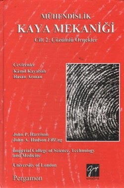 Mühendislik Kaya Mekaniği Cilt 2: Çözümlü Örnekler