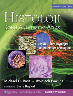 HİSTOLOJİ KONU ANLATIMI VE ATLAS (ROSS)