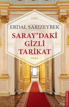 Saray’daki Gizli Tarikat