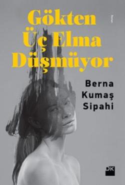Gökten Üç Elma Düşüyor