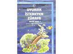 Uyumak İstemeyen Zürafa