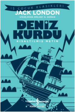 Deniz Kurdu (Kısaltılmış Metin) 100 Temel Eser