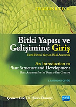 Bitki Yapısı ve Gelişimine Giriş - Yirmi Birinci Yüzyılın Bitki Anatomisi