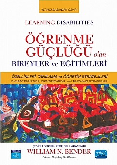 Öğrenme Güçlüğü Olan Bireyler ve Eğitimleri / Learning Disabilities