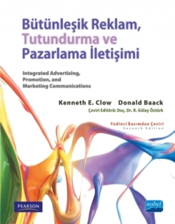 Bütünleşik Reklam, Tutundurma ve Pazarlama İletişimi - Integrated Advertising, Promotion, and Marketing Communications