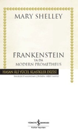 Frankenstein ya da Modern Prometheus