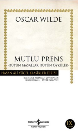 Mutlu Prens (Bütün Masallar, Bütün Öyküler)