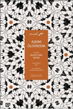 Aşkımı Öldürdüm