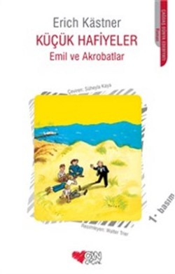 Küçük Hafiyeler - Emil Ve Akrobatlar