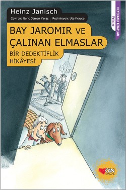 Bay Jaromir ve Çalınan Elmaslar - Bir Dedektiflik Hikayesi
