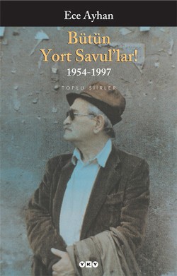 Bütün Yort Savul'lar! 1954 - 1997