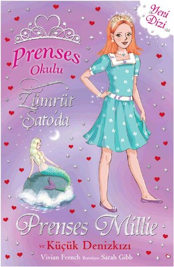 Prenses Okulu 28: Prenses Millie ve Küçük Denizkızı