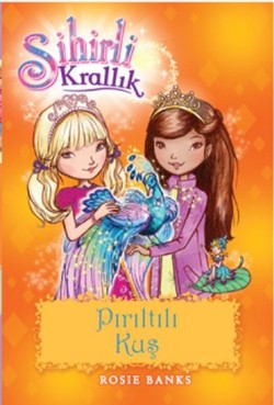 Sihirli Krallık 21 - Pırıltılı Kuş