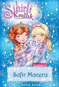 Sihirli Krallık 24: Safir Macera