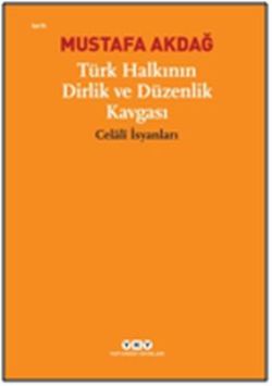 Türk Halkının Dirlik ve Düzenlik Kavgası