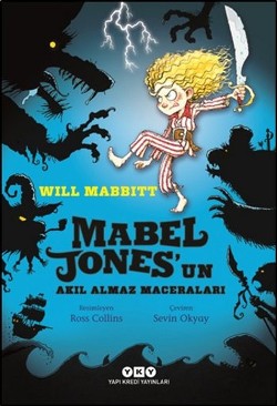 Mabel Jones'un Akıl Almaz Maceraları